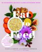 Eat to Feed: 80 Nourishing Recipes