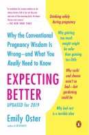 expecting better pregnancy book