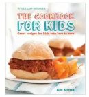 great recipes for kids who love to cook cookbook for kids