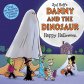  Danny and the Dinosaur: Happy Halloween