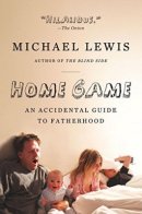 home game an accidental guide book on fatherhood cover
