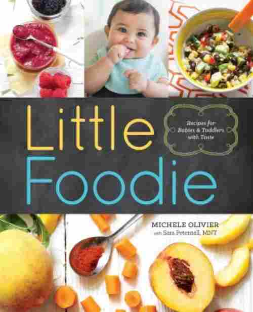 Little Foodie: Baby Food Recipes