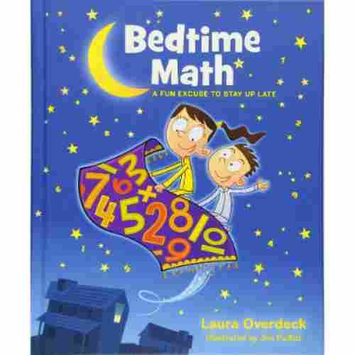 Bedtime Math: A Fun Excuse to Stay Up Late