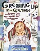 growing up it's a girl thing puberty book
