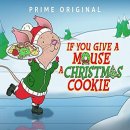 if you give a mouse a cookie christmas movie cover