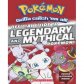 Legendary and Mythical Official Guide