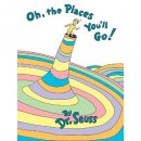 Oh, the Places You'll Go!  
