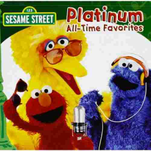 Sesame Street Platinum All-Time Favorites