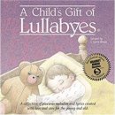 A Child’s Gift of Lullabies