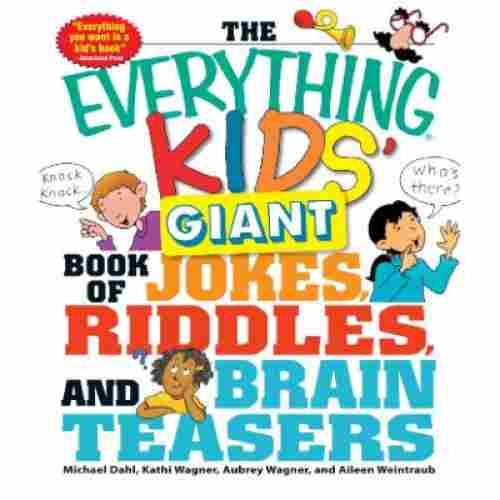 Everything Kids' Giant Book of Jokes, Riddles, & Brain Teasers