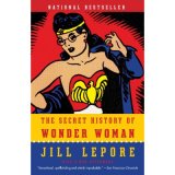 The Secret History of Wonder Woman