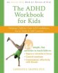 The ADHD Workbook for Kids